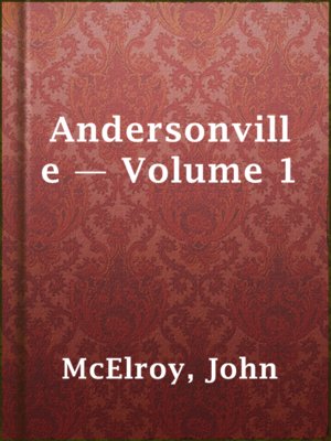 cover image of Andersonville — Volume 1
